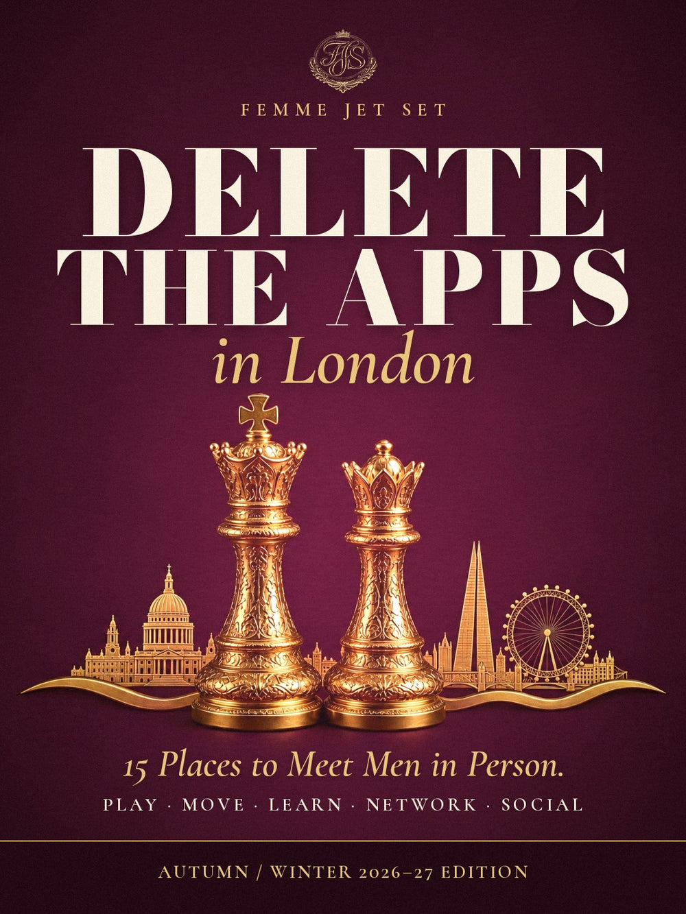 Delete the Apps in London cover with a gold chess king and queen in front of a gold London skyline of St Paul's, the Shard and the London Eye, above a wavy gold Thames