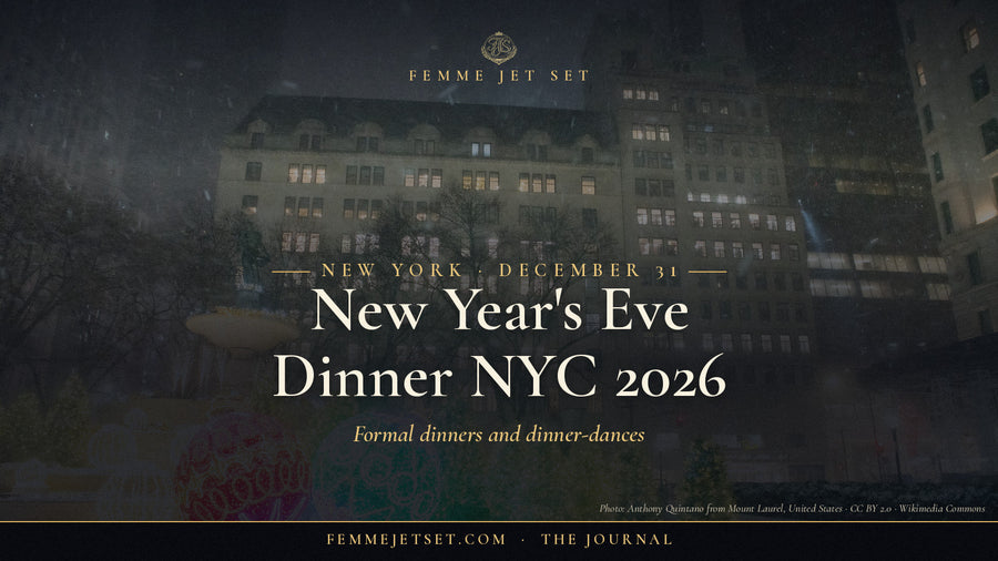 New Year's Eve Dinner NYC 2026: Formal Dinners and Dinner-Dances