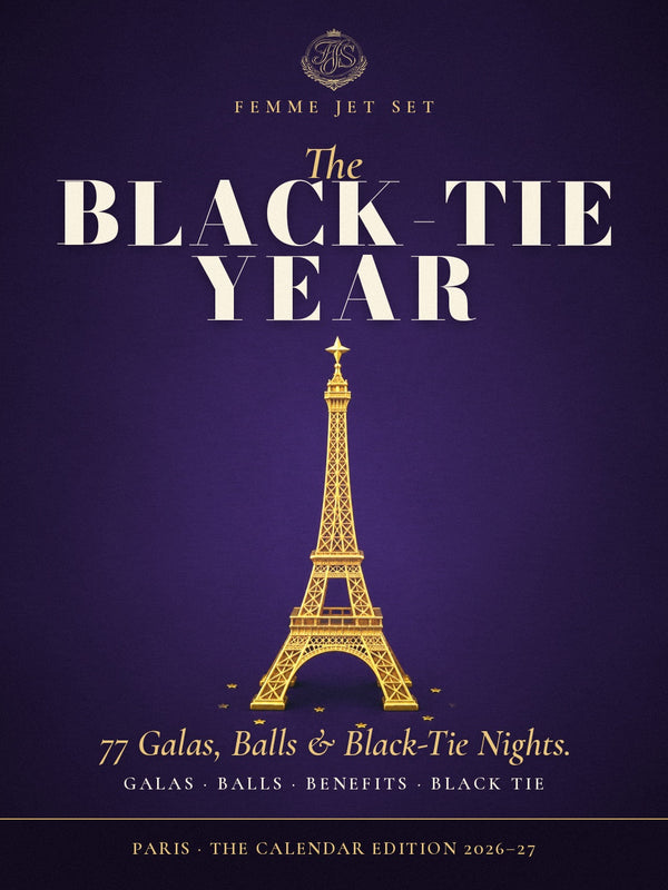 The Black-Tie Year · Paris — Calendar Edition 2026–27. 77 Galas, Balls & Black-Tie Nights in Paris